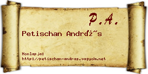 Petischan András névjegykártya